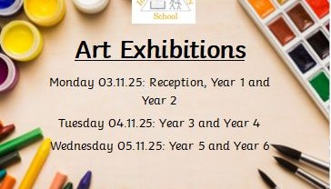 Art Exhibitions Autumn Term
