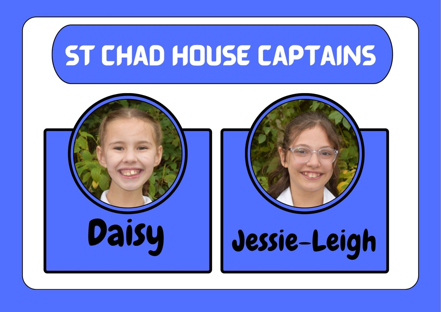 St Chad House Captains