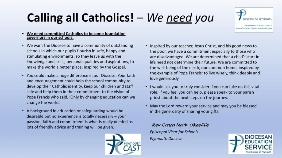 If you are interested in becoming a governor at St Mary's, please contact Clerk to Governors Melanie Harris melanie.harris@plymouthcast.org.uk