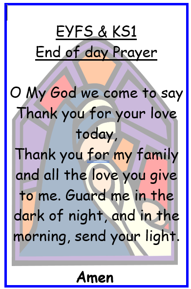 EYFS and KS1 End of Day Prayer