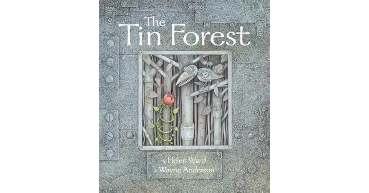 The Tin Forest