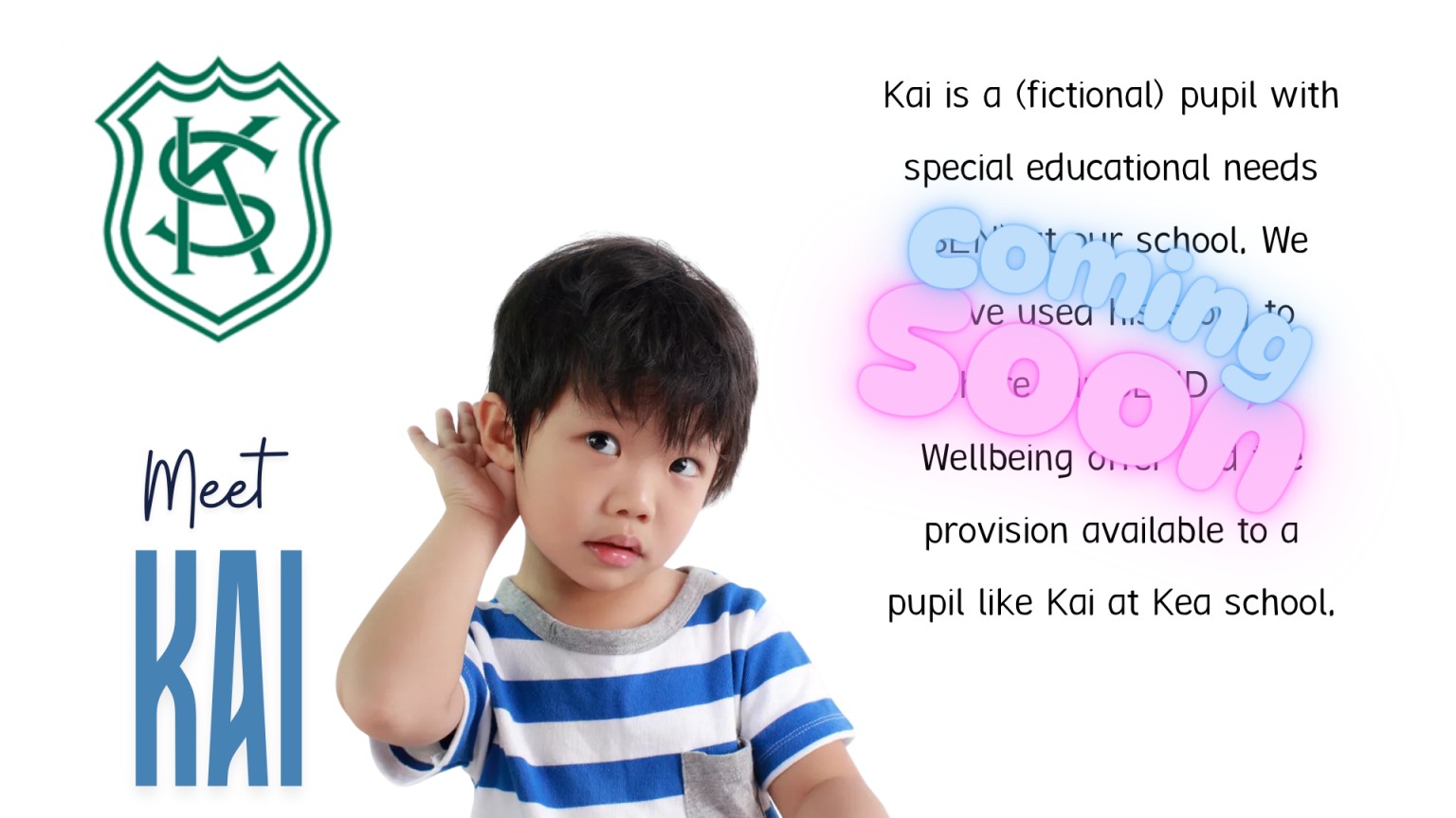 Meet Kai