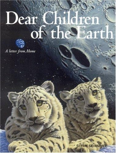 Dear Children of the Earth Story