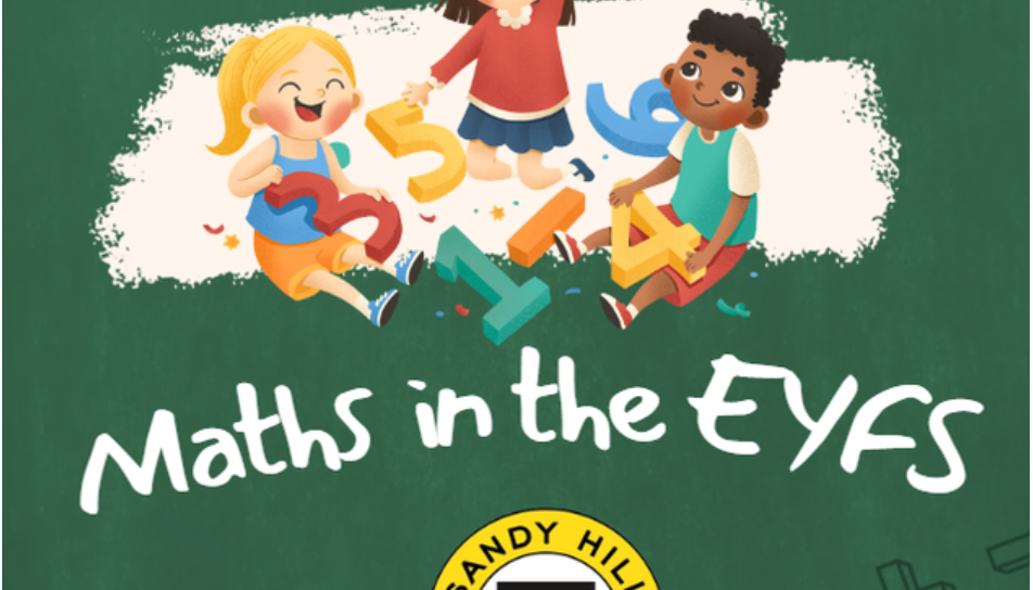 Maths in the EYFS at Sandy Hill Academy