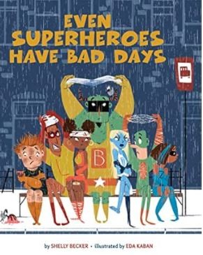 Even Superheroes Have Bad Days