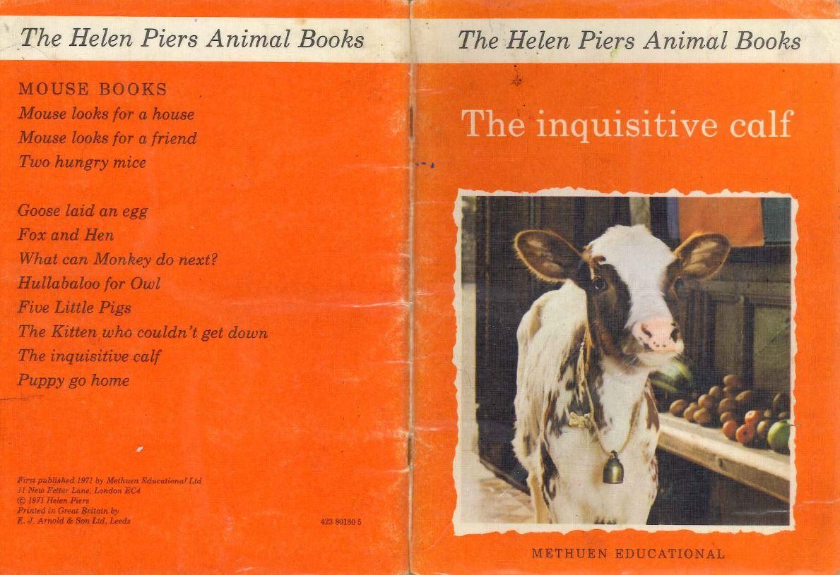 The Inquisitive Calf - Book featuring Dropmore - 1971