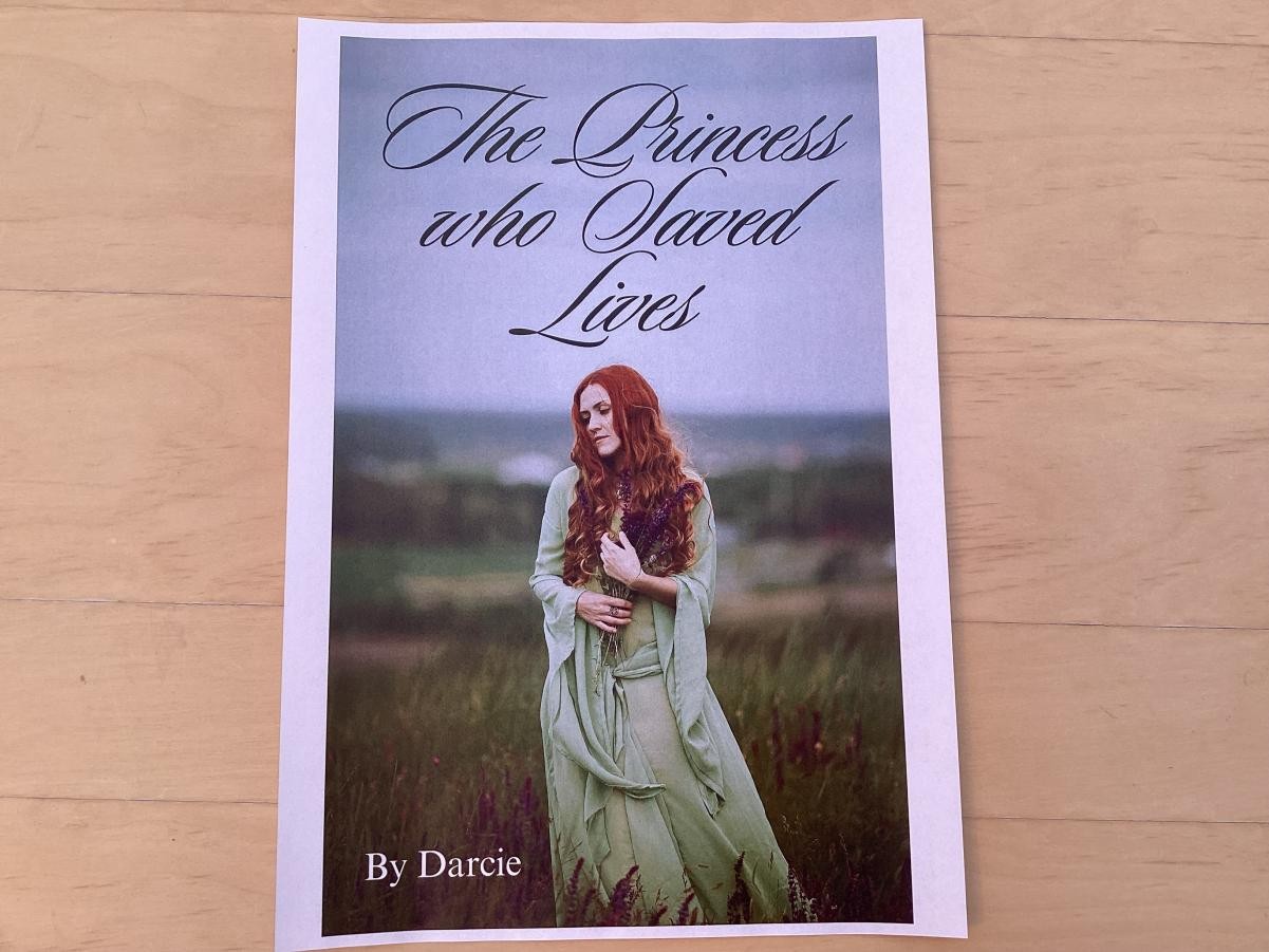 The Princess Who Saved Lives by Darcie