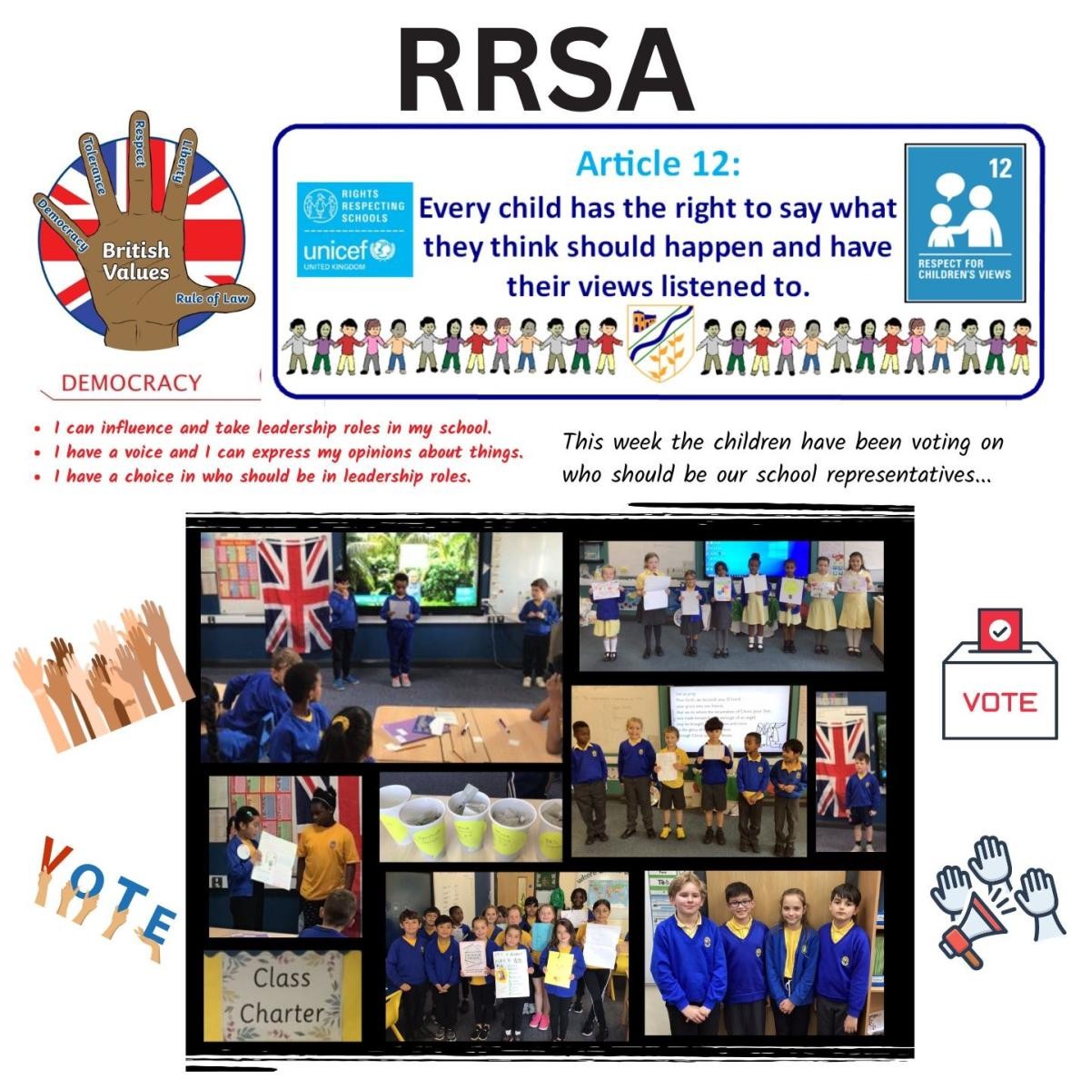We go through a democratic process to vote in our school representatives.