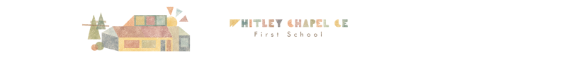 Whitley Chapel C of E First School