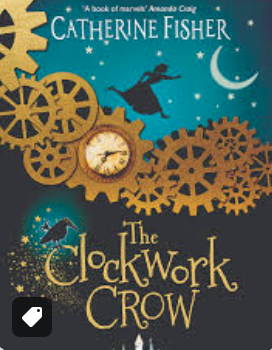 "The Clockwork Crow" by Catherine Fisher