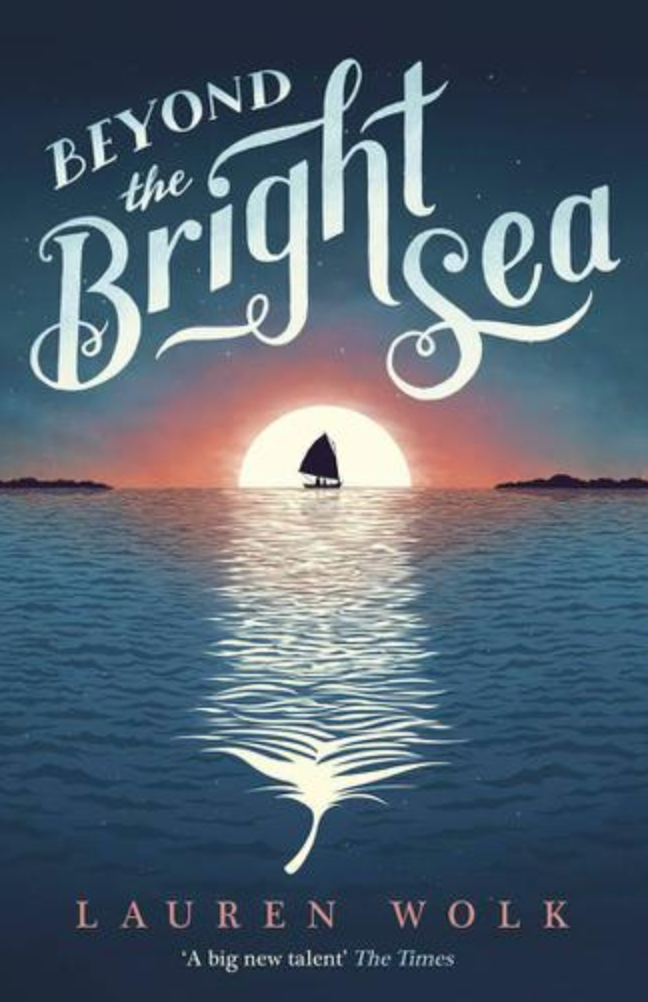 "Beyond the bright sea" by Lauren Wolk
